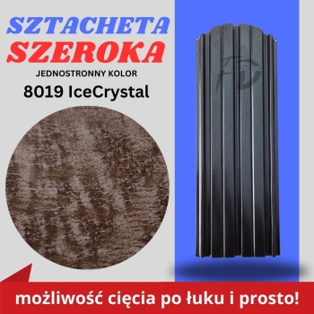 Sztacheta ogrodzeniowa szeroka firmy GARD jednostronna kolor ciemny brąz powłoka IceCrystal zakończenie półokrągłe