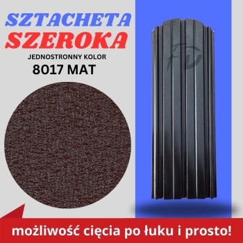 Sztacheta ogrodzeniowa szeroka firmy GARD jednostronna powłoka mat kolor brązowy zakończenie półokrągłe
