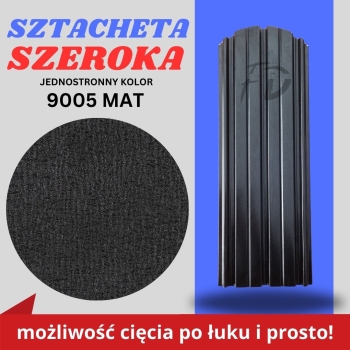 Sztacheta ogrodzeniowa szeroka firmy GARD jednostronna powłoka mat kolor czarny zakończenie półokrągłe