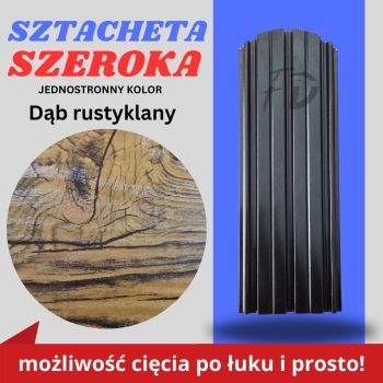 Sztacheta ogrodzeniowa szeroka firmy GARD jednostronna kolor drewnopodobny Dąb Rustykalny zakończenie półokrągłe