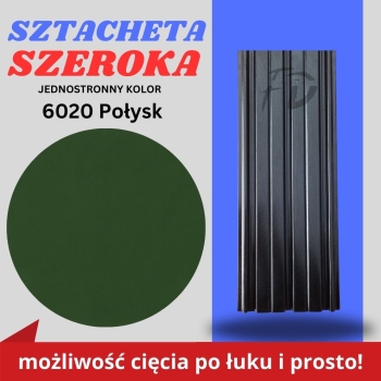 Sztacheta ogrodzeniowa szeroka firmy GARD jednostronna powłoka w połysku kolor zielony zakończenie proste