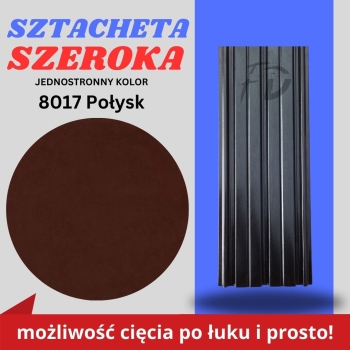 Sztacheta ogrodzeniowa szeroka firmy GARD jednostronna powłoka w połysku kolor brązowy zakończenie proste